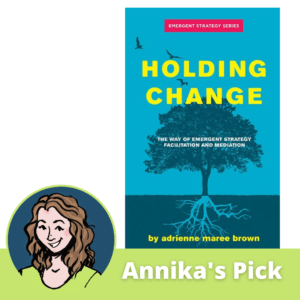 Holding Change - Adrienne Maree Brown