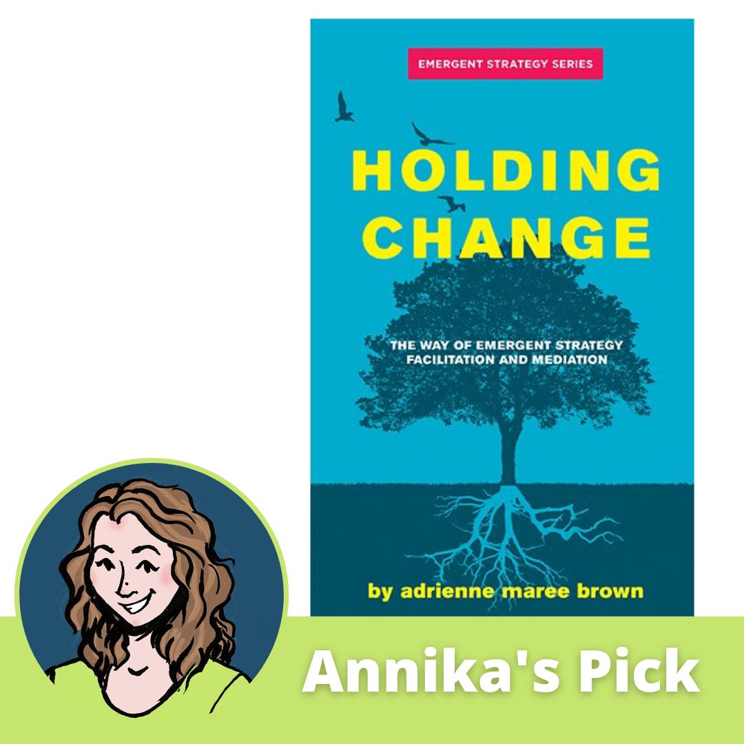 Holding Change – Adrienne Maree Brown