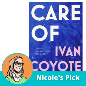 Care Of - Ivan Coyote
