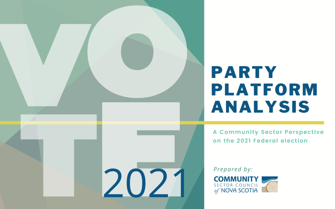 2021 Federal Party Platform Analysis: A Community Sector Perspective