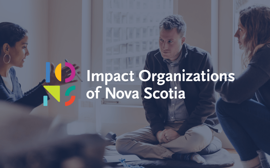 Celebrating a decade of impact, CSCNS is now Impact Organizations of Nova Scotia