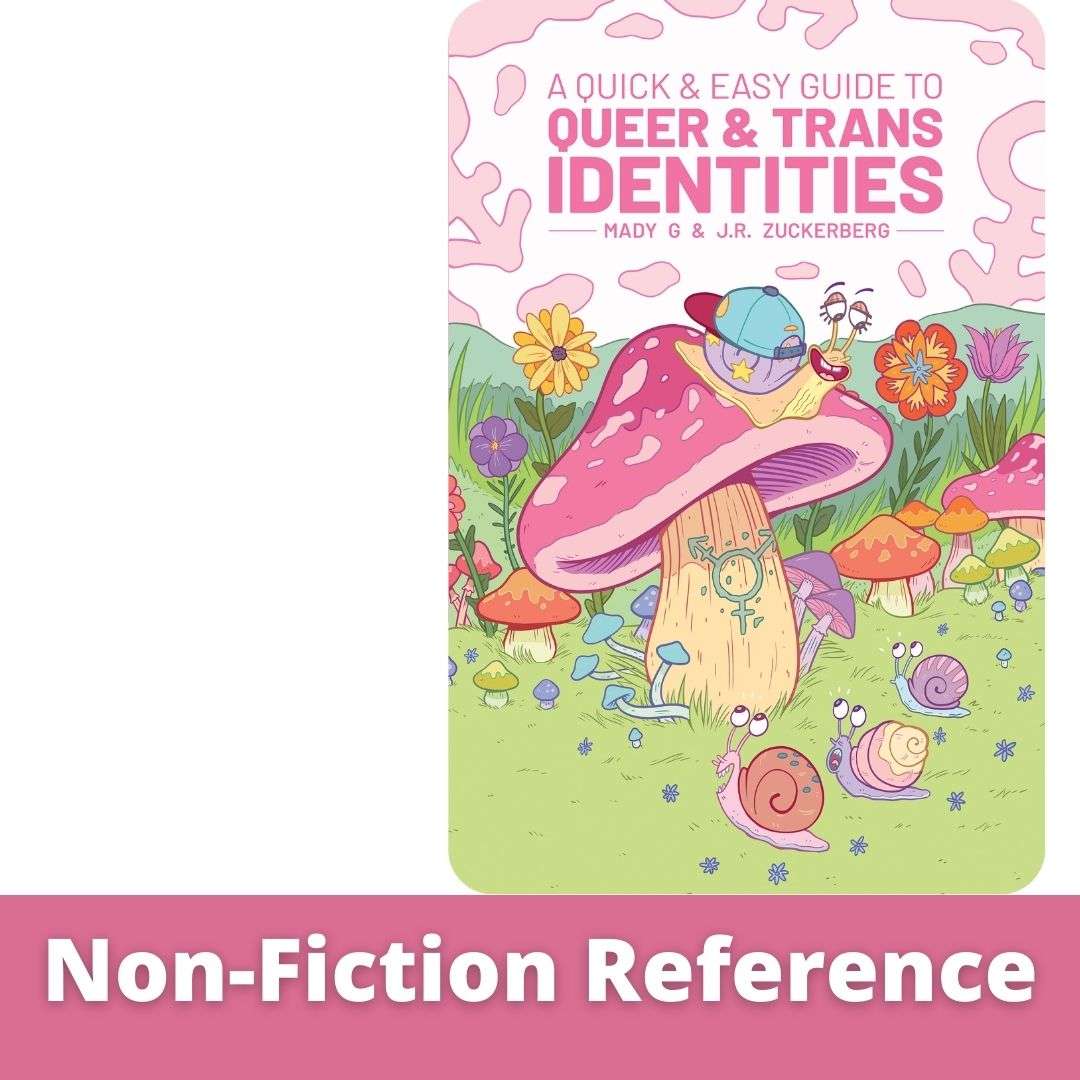 book cover "a quick and easy guide to queer and trans identities" labelled non fiction/reference
