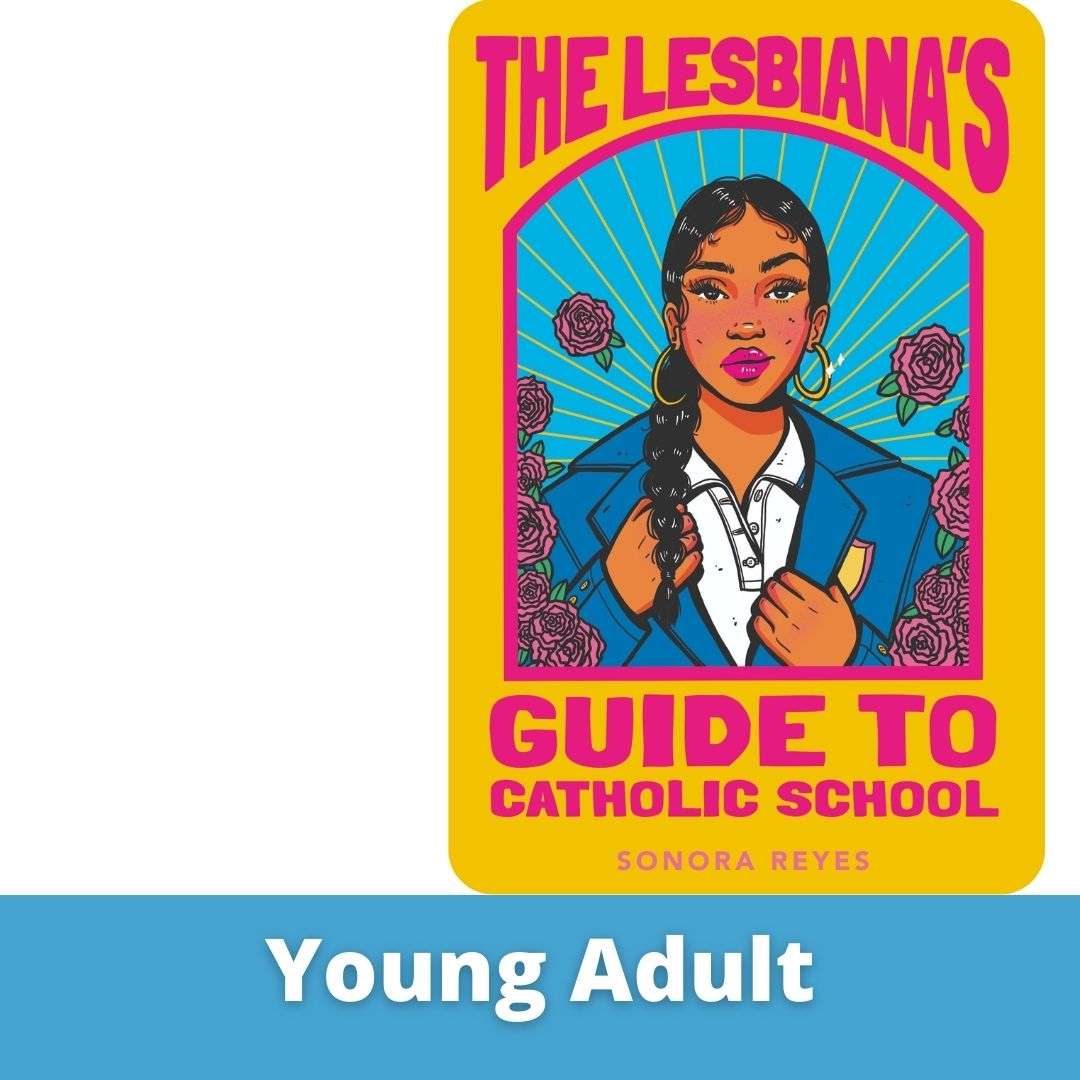 Book cover of "the lesbiana's guide to catholic school" labelled as young adult