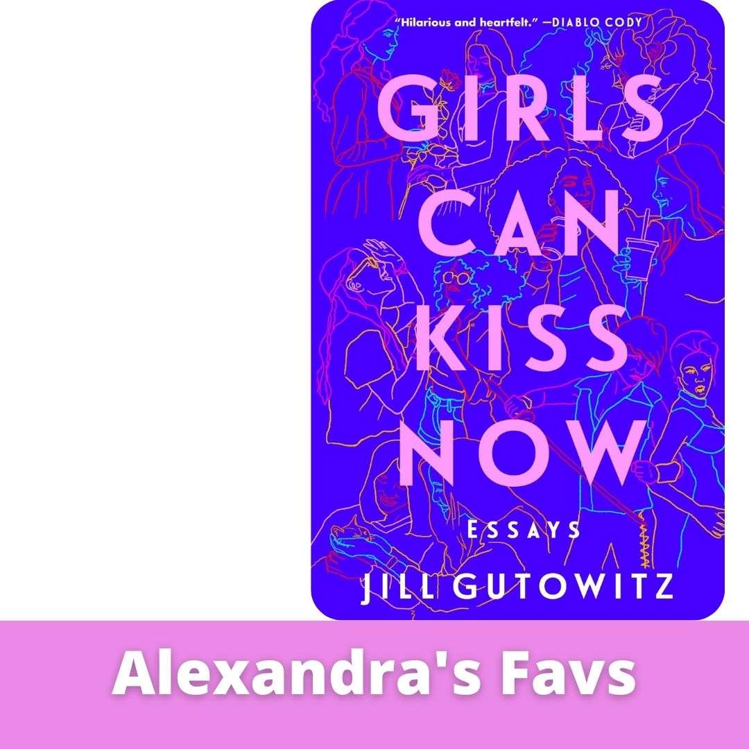 Cover of book "Girls Can Kiss Now" labelled Alexandra's fav