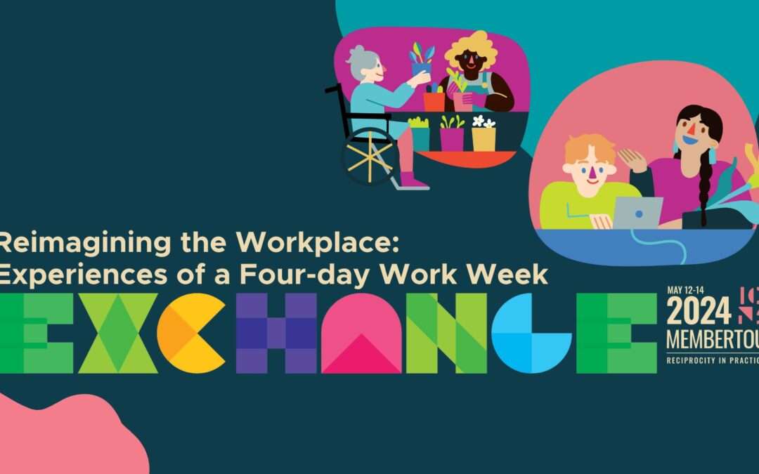 Panel – Reimagining the Workplace: Experiences of a Four-day Work Week